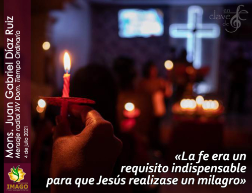 La fe es requisito para el milagro